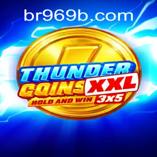 Discovering ThunderCoinsXxl: The Ultimate Gaming Experience